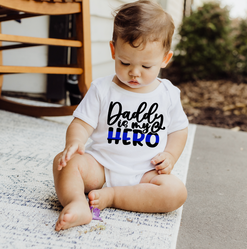 Daddy Is My Hero © Infant Bodysuit (Thin Blue Line)