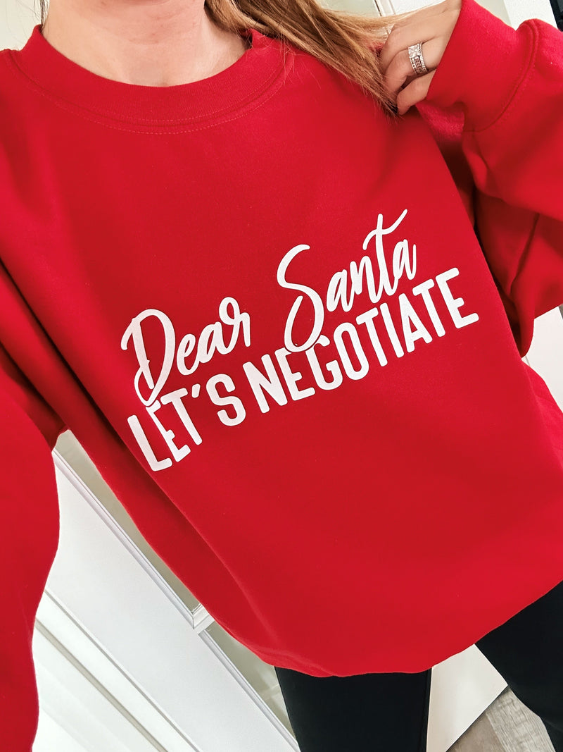 Santa Let's Negotiate © Unisex Crewneck Sweatshirt