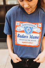 Badass Mama Queen Of The House © Comfort Colors Tee (Navy)