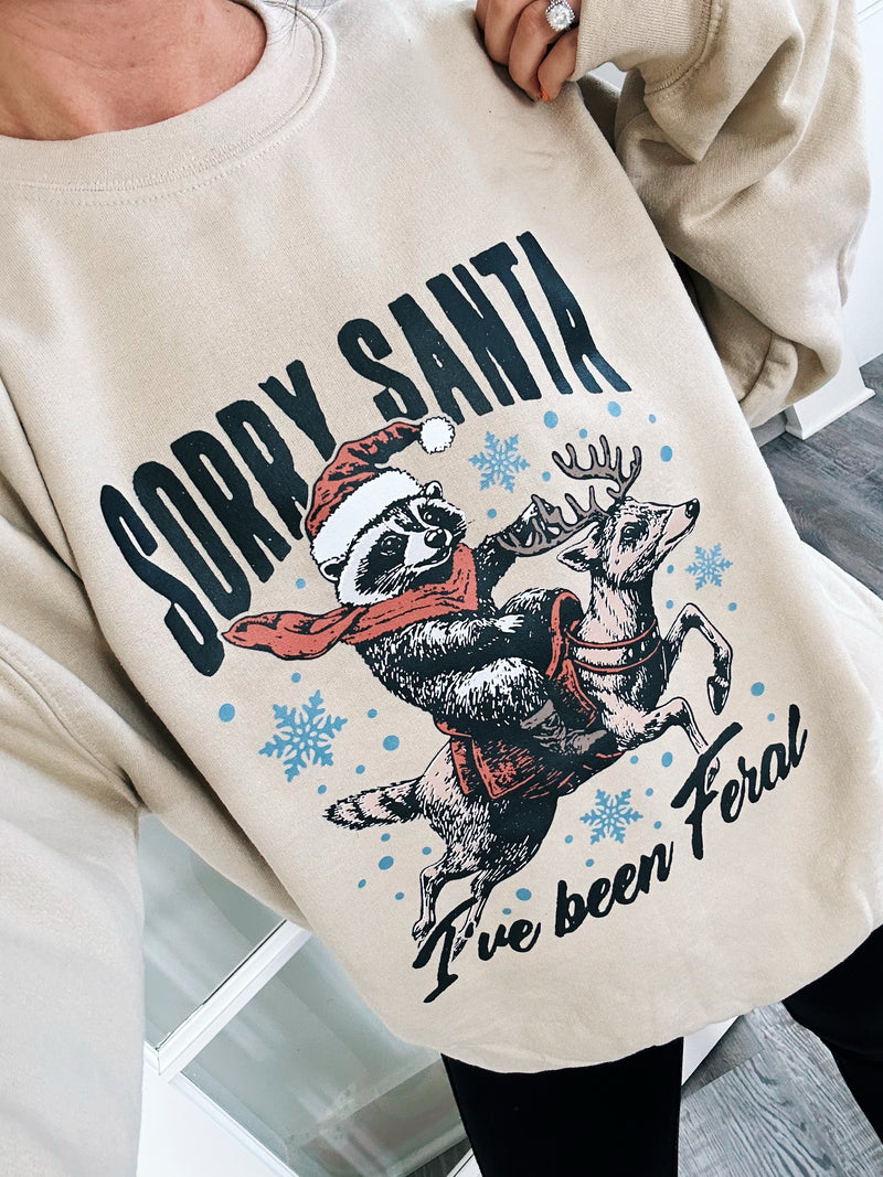 Sorry Santa I've Been Feral Unisex Crewneck Sweatshirt