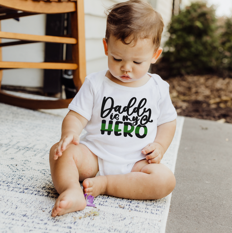 Daddy Is My Hero © Infant Bodysuit (Thin Green Line)