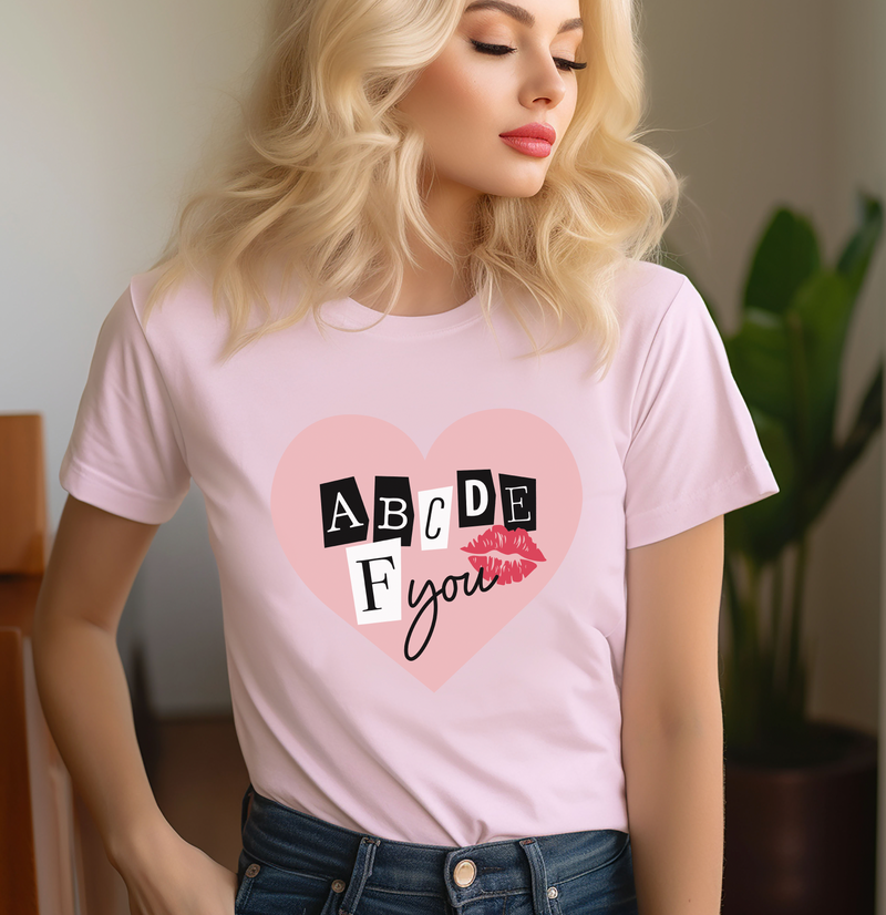 ABCDEFU Mean Girls Inspired Anti-Valentine © Unisex Top