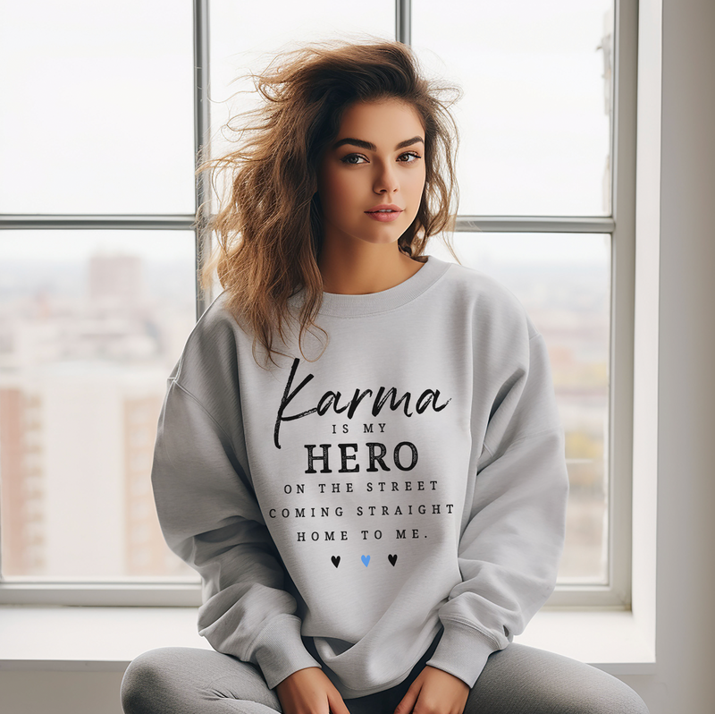 Karma Is My Hero On The Street © Unisex Crewneck Sweatshirt (Thin Blue Line)