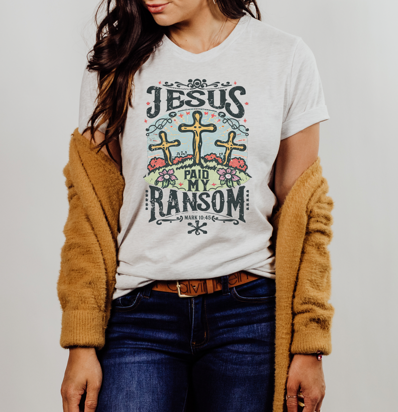 Jesus Paid My Ransom © Unisex Top