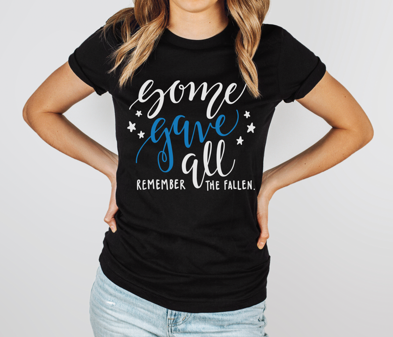 Some Gave All Script © Unisex Tee (Thin Blue Line)