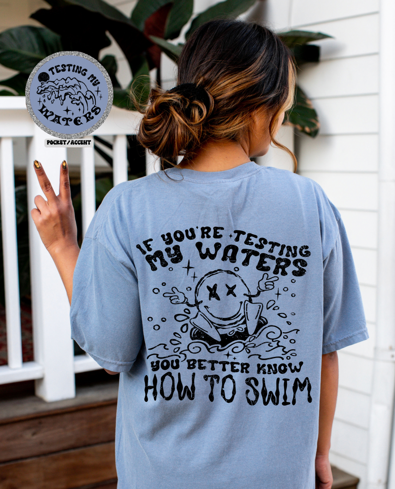 I Hope You Know How To Swim © Comfort Colors Tee // FINAL SALE (BLACK)