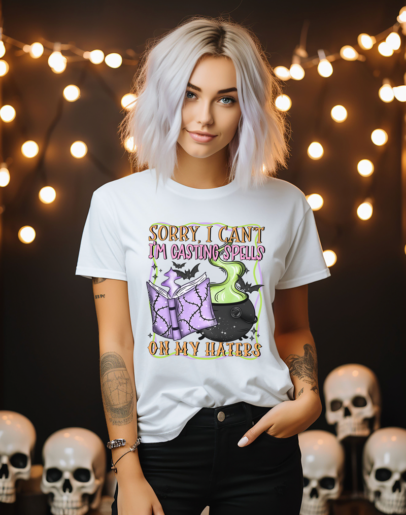 Sorry I Can't, I'm Casting Spells On My Haters © Unisex Top