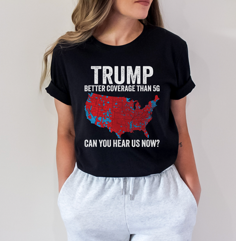 Better Coverage Than 5G MAGA Unisex Top (Black)