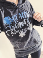 Not All Heroes Wear Capes © Mineral Wash Unisex Hoodie (Ombré Glitter)