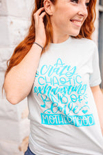 Crazy, Chaotic, Exhausting Kind of Love© Unisex Top (Seafoam)