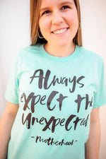 Always Expect The Unexpected © Unisex Top (Black)