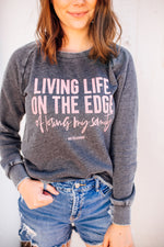 Living Life On The Edge Ladies French Terry Sweatshirt (Nickel Black + Coral)