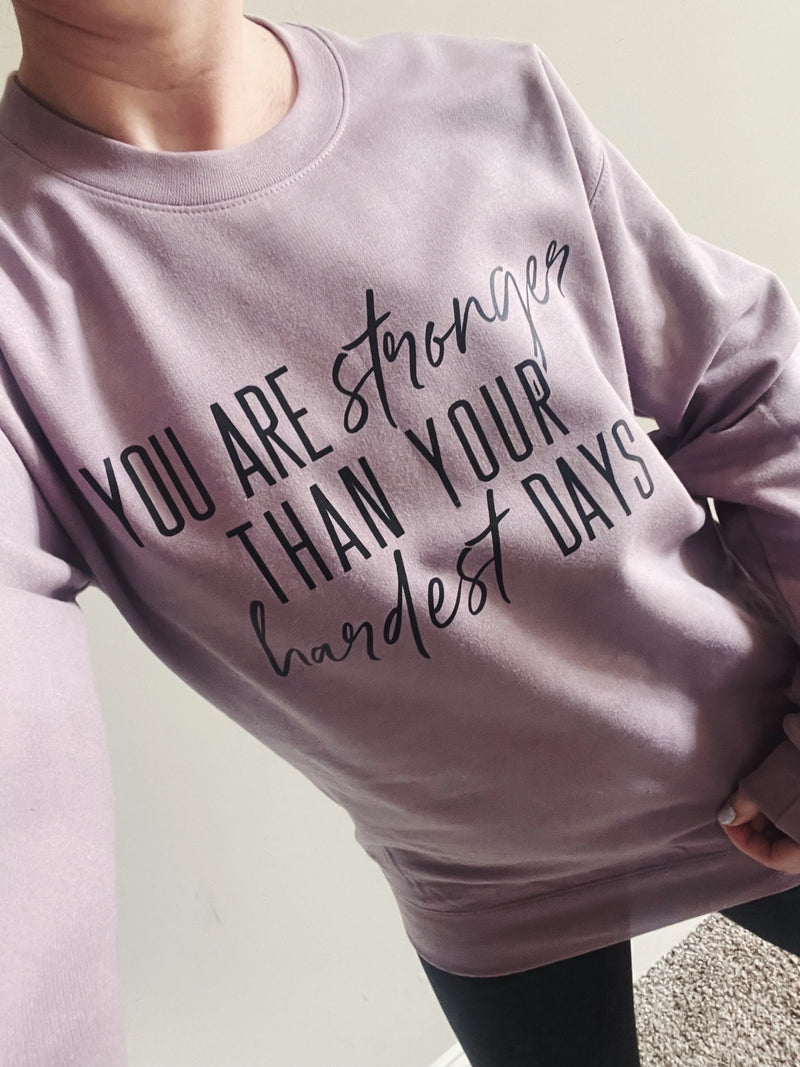 You Are Stronger Than Your Hardest Days © Unisex Crewneck Sweatshirt (Paragon)