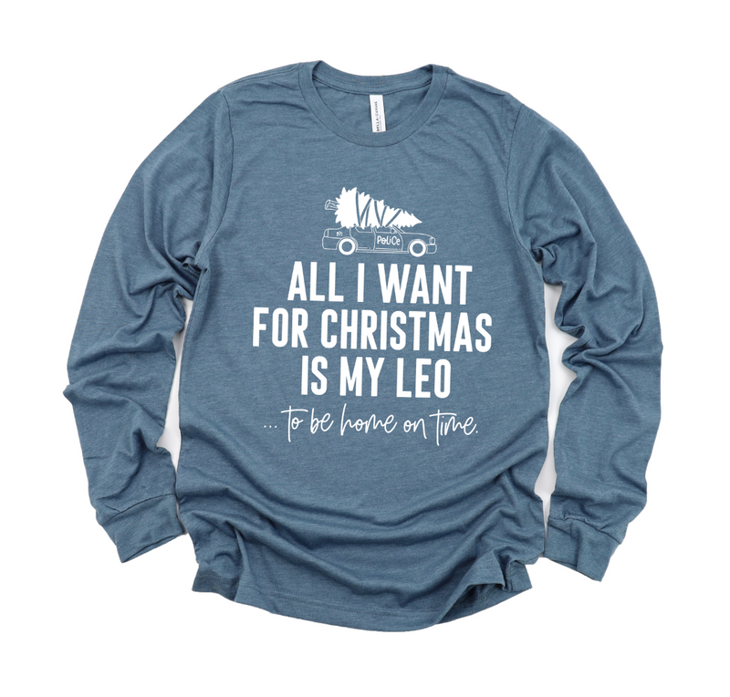All I Want For Christmas Is My LEO © L/S Unisex Top (White)