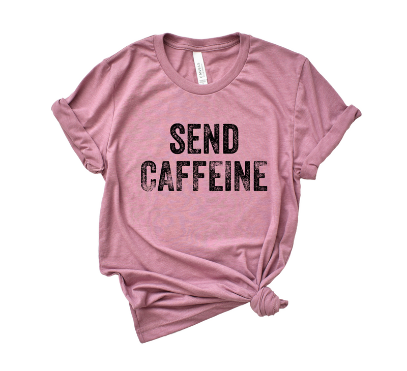 Send Caffeine © Unisex Top (Black)