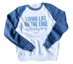Living Life On The Edge Unisex Crewneck Sweatshirt (Eco Pacific + Chambray)