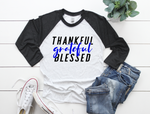 Thankful Grateful Blessed © (TBL) Unisex Baseball Raglan