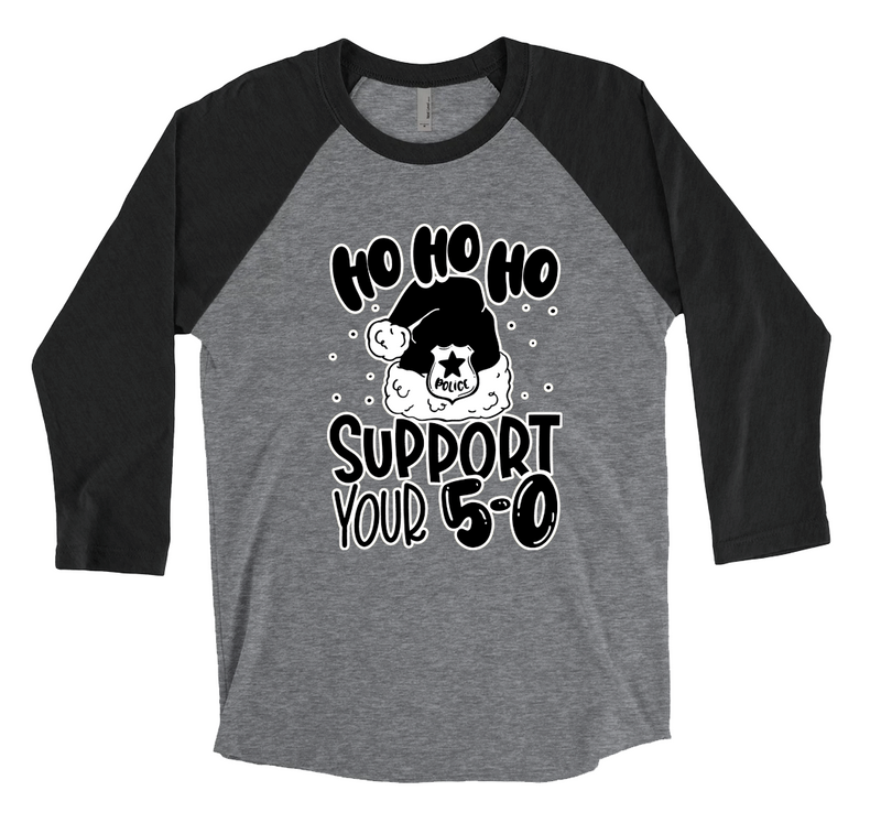 HO HO HO / Support Your 5-0 © Unisex Baseball Raglan