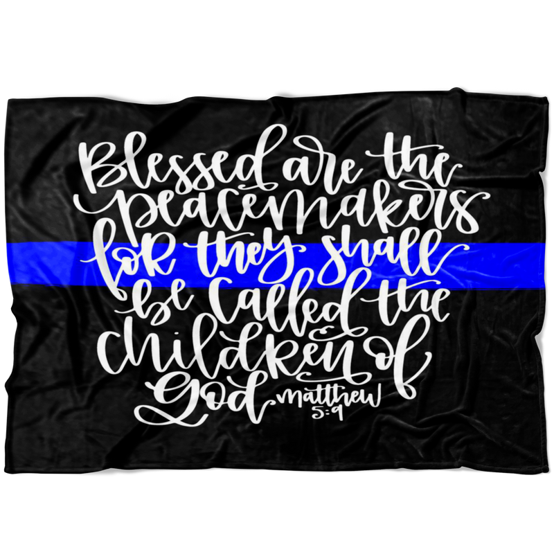 Blessed are the Peacemakers Thin Blue Line Fleece Blanket