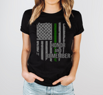 Honor and Remember © Unisex Tee (Thin Green Line)