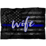 Thin Blue Line WIFE Flag © Fleece Blanket